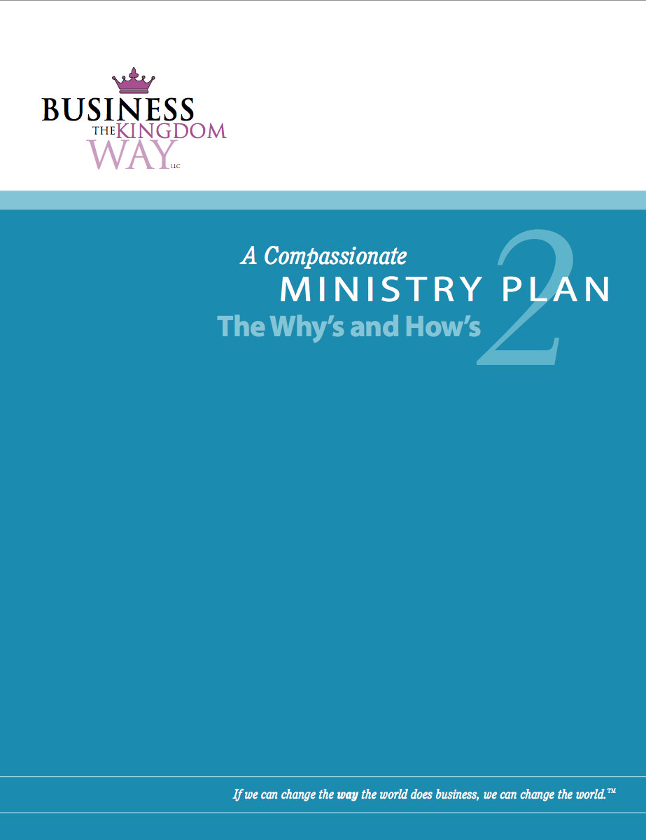 A Compas­sionate Ministry Plan (PDF Booklet) - Kingdom Way Ministries